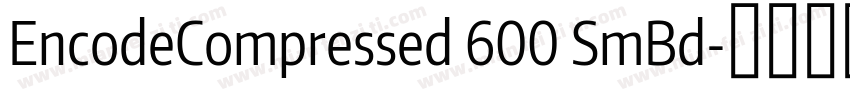 EncodeCompressed 600 SmBd字体转换
